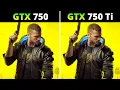 GTX 750 vs GTX 750 Ti