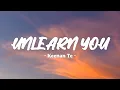 Download Lagu Keenan Te - Unlearn You (Lyrics)