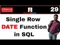 Apps Technical 29 Single Row DATE Function