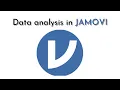 Data analysis in JAMOVI Survey Data Analysis Descriptive and Inferential Analysis