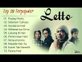 Download Lagu LETTO - Top 10 lagu terpopuler || Full Album 2022