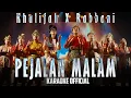 Download Lagu Khalifah X Rabbani - Pejalan Malam Karaoke Official