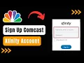 How to Create Comcast Account - Sign Up Xfinity