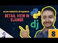 How to create detail view in Django Function based view in Django Blog Post Website - 8
