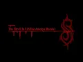 Slipknot - The Devil In I (Ben Smith Remix) (Official Audio)