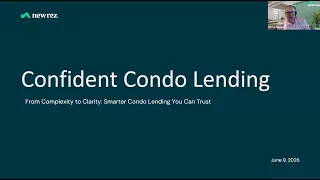 Confident Condo Lending Webinar Newrez Wholesale