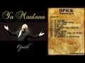 Download Lagu OPICK Album YA MAULANA (2013) - MUSIKDOTKOM