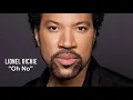 Lionel Richie Oh No