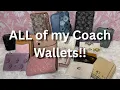 My Entire COACH WALLET Collection