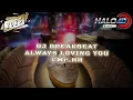Lagu DJ BREAKBEAT ALWAYS LOVING YOU 2023 [ Special Request Mr. HH ] | Sponsored By HALO4D