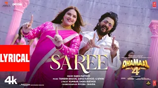 dhamaal 4 saree lyrical sanju rathod tanishk ajay devgn ritiesh deshmukh anjali arshad jaaved