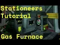 Stationeers Tutorial Gas Furnace