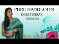 Download Lagu Pure Desi tussars #saree #tussarsilk #vijayalakshmisareesguntur #youtube #trending #viralvideo #yt