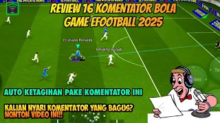 review of 16 efootball 2025 commentators the most gacor commentators 