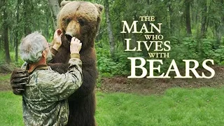 The Man Who Lives With Bears 
