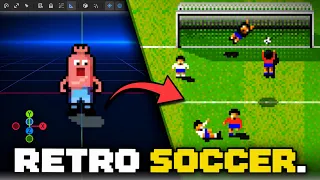 OK Fine I Will Build a Soccer Game