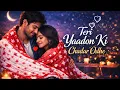 Lagu Teri Yaadon Ke Chadar Odhe Dil Ne Tera Naam Liya 2.0 | Romantic Song | New Hindi Song 2026 #viral