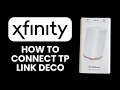 NEW How to Connect TP-Link Deco to Xfinity Router Bridge Mode 2025 Mesh Wi-Fi Setup Guide