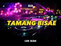 LINO REMIX - TAMANG BISAE - FVNKY STILE DGR REMIX 2023