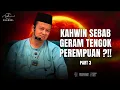 Download Lagu SYAMSUL DEBAT | KAHWIN SEBAB GERAM TENGOK PEREMPUAN ?!!  (PART 3/3)