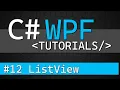 C WPF Tutorial - ListView