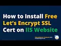 Lagu Install Free Multiple SSL Certificate On IIS Server | Let's Encrypt SSL