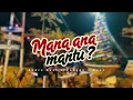 MANA ANA MANTU - ANDRE RANI x DONGGA x NEAR