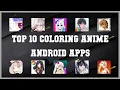 Top 10 Coloring Anime Android App Review