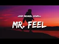 Download Lagu John Michael Howell - Mr. Feel (Lyrics) \