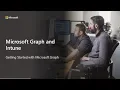 Getting Started with Microsoft Graph and Intune