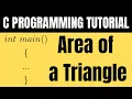 How to Write a C Program to Find the Area of a Triangle