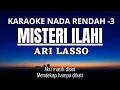 Download Lagu Misteri Ilahi - Ari Lasso (Karaoke Lower Key Nada Rendah -3)