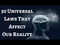 50 Universal Laws That Affect Reality