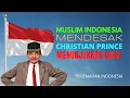 Download Lagu Muslim Indonesia Mendesak Christian Prince Menunjukkan Bukti | Terjemahan Indonesia