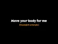 Download Lagu Dj Slow Terbaru - Move Your Body - Full Lirik \u0026 Terjemahan