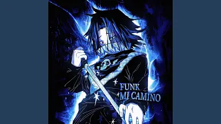 FUNK MI CAMINO  FUNK MI CAMINO