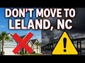 Don t Move to Leland - It s Not Wilmington NC