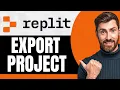 How to Export Project from Replit NEW 2026 Guide