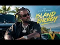 Popcaan - ISLAND ENERGY (official audio)