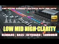 Download Lagu Cek sound dangdut balance || bass low mid high || kendang bass keyboard tamborin || super clarity