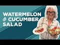 Download Lagu Love \u0026 Best Dishes: Watermelon and Cucumber Salad Recipe | Easy Summer Salad Ideas