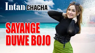 Download Intan Chacha - SAYANGE DUWE BOJO (Official Music Video) MP3