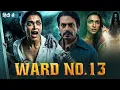 Lagu WARD 13 Full Horror Movie | Deepika Padukone \u0026 Nawazuddin Siddiqui | Latest Bollywood Movie 2025