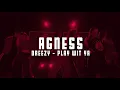 AGNESS |  DREEZY - PLAY WIT YA | 4K