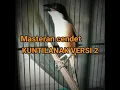 Download Lagu masteran kuntilanak versi 2 sadis poll