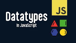 Datatypes in JavaScript