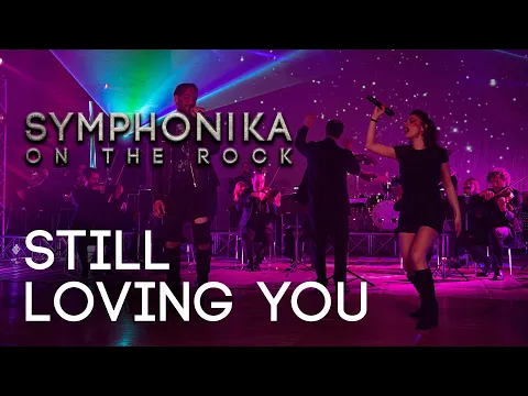 Download MP3 SYMPHONIKA ON THE ROCK - Still Loving You | Scorpions Cover - Rock Orchestra