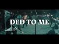 Vended - Ded To Me (Official Music Video)