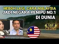 Lagu Heboh Lagi, Terungkap Cara Malaysia Menjadi Negara Penipu No.1