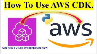 AWS CDK in Python How To Use AWS CDK in Python to Provision AWS Cloud Infrastructure Resource
